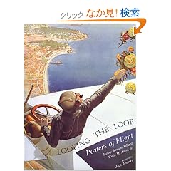 Looping the Loop: Posters of Flight