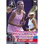 Russian Women's Tennis �ؗ�Ȃ���Ƌ����̔閧 [DVD]