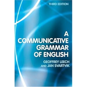 【クリックで詳細表示】A Communicative Grammar of English [ペーパーバック]
