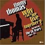 Why Can't We Live Together: The Best of the TK Years 1972-1981
