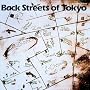 Back Streets of Tokyo