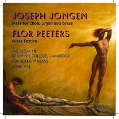 Joseph Jongen: Mass for choir, organ and brass; Flor Peeters: Missa Festiva