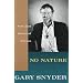 No Nature: New and Selected Poems