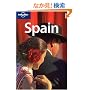 Lonely Planet Country Guide Spain (Lonely Planet Spain)