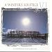 A Winter's Solstice, Vol. 6