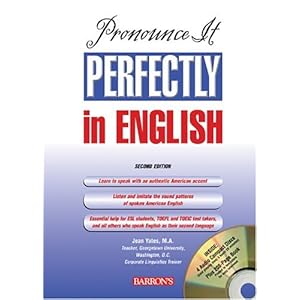 【クリックで詳細表示】Pronounce It Perfectly In English [CD]