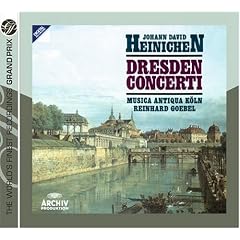 Johann David Heinichen: Dresden Concerti