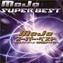 MoJo �X�[�p�[�E�x�X�g~�o�g���t�B�[�o�[J/�Ȋw����_�C�i�}��~