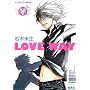 LOVE WAY�\GLASS HEART (�R�o���g����)