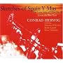Sketches of Spain y Mas: The Latin Side of Miles Davis