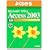 �悭�킩��Microsoft Office Access2003��b(FPT0315) (�悭�킩��g���[�j���O�e�L�X�g)