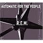 Automatic for the People