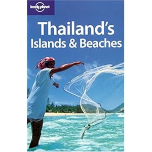 【クリックでお店のこの商品のページへ】Lonely Planet Thailand’s Islands ＆ Beaches (Lonely Planet Thailand’s Island and Beaches) [ペーパーバック]