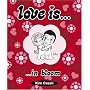 Love Is...In Bloom
