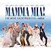 Mamma Mia! [The Movie Soundtrack]