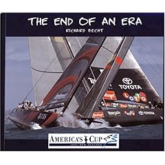 【クリックで詳細表示】The End of an Era： America’s Cup 2003 New Zealand [ペーパーバック]