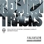 Reunion Tracks/FINAL FANTASY VII ADVENT CHILDREN COMPLEATE