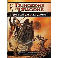 【クリックで詳細表示】Dark Sun Creature Catalog (4th Edition D＆D) [ハードカバー]