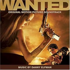 Wanted [Original Motion Picture Soundtrack]