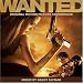 Wanted [Original Motion Picture Soundtrack]