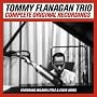 Complete Original Recordings: Tommy Flanagan Trio