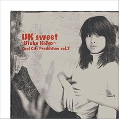 UK sweet~Utoku Keiko~