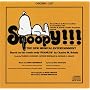 Snoopy!!! The New Musical Entertainment (1975 San Francisco Cast)