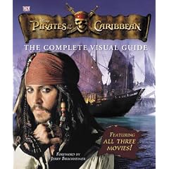 Pirates of the Caribbean: The Visual Guide