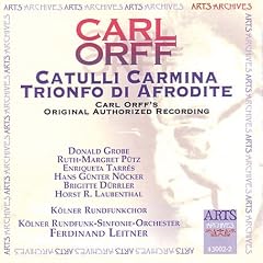 Carl Orff: Trionfi, Vol. 2 - Catulli Carmina; Trionfi di Afodite