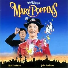 Mary Poppins [Remastered Original Soundtrack Edition]