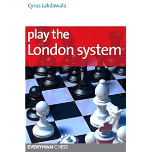 【クリックで詳細表示】Play the London System (Everyman Chess Series) [ペーパーバック]