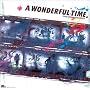 A WONDERFUL TIME