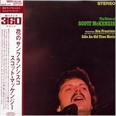 花のサンフランシスコ(ヴォイス・オブ・スコット・マッケンジー)(紙ジャケット仕様)