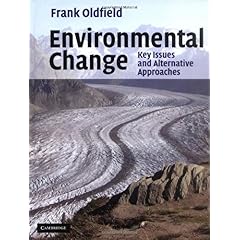 【クリックで詳細表示】Environmental Change： Key Issues and Alternative Perspectives [ハードカバー]