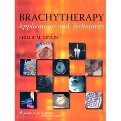 Brachytherapy: Applications and Techniques