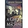 A Ghost In The Machine: A Chief Inspector Barnaby Novel (Chief Inspector Barnaby Mystery)