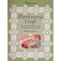 Pergamano Parchment Craft (Step-by-step Crafts)