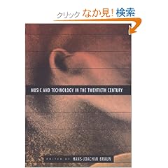 Music and Technology in the Twentieth Century