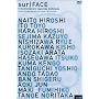 sur / FACE 14�l�̌��㌚�z�Ƃ��� [DVD]