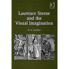 【クリックで詳細表示】Laurence Sterne And the Visual Imagination [Illustrated]＜/span [ハードカバー]