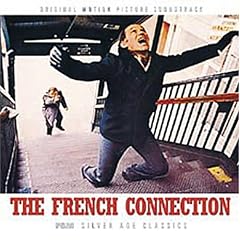 The French Connection [Original Motion Picture Sounddtrack]