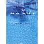 Relax in Blue�\�����͂����ƌ��C