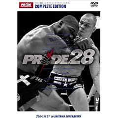 PRIDE.28 in SAITAMA SUPER ARENA [DVD]