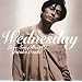 WEDNESDAY~LOVE SONG BEST OF YUTAKA OZAKI