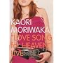 LOVE SONG for HEAVEN LIVE [DVD]