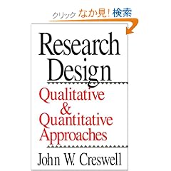 Research Design: Qualitative and Quantitative Approaches