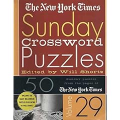 【クリックで詳細表示】The New York Times Sunday Crossword Puzzles： 50 Sunday Puzzles from the Pages of the New York Times： Will Shortz： 洋書