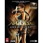 Lara Croft Tomb Raider Anniversary (360 & PS2): Prima Official Game Guide