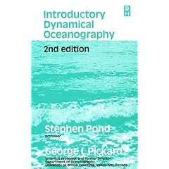 【クリックで詳細表示】Introductory Dynamical Oceanography， Second Edition： Stephen Pond， George L. Pickard： 洋書