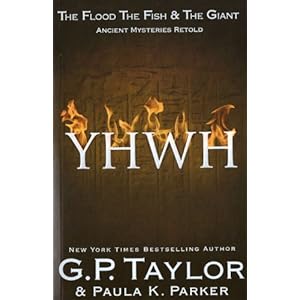 【クリックで詳細表示】YHWH： The Flood， The Fish ＆ The Giant： Ancient Mysteries Retold [ペーパーバック]